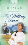 The Willing Heart - Janelle Jamison, Tracie Peterson