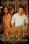 Jared (Whitedell Pride #11) - Catherine Lievens