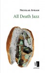 All Death Jazz - Nicolae Avram