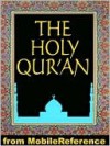 The Qur'an (Quran, Koran, Al-Qur'an) - MobileReference