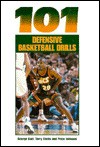 101 Defensive Basketball Drills - George Matthew Karl