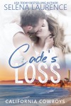 Cade's Loss - Selena Laurence