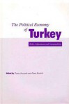 The Political Economy of Turkey: Debt, adjustment and sustainability - Dani Rodrik