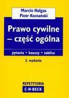 Prawo cywilne Część ogólna - Marcin Hałgas, Piotr Kostański