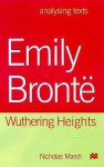 Emily Brontë Wuthering Heights - Nicholas Marsh