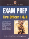 Exam Prep: Fire Officer I & II - Ben A. Hirst