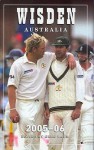 Wisden Cricketers' Almanack Australia 2005 2006 - Greg Baum