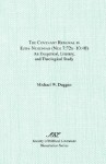 The Covenant Renewal in Ezra-Nehemiah (Neh 7: 72b-10:40): An Exegetical, Literary, and Theological Study - Michael Duggan