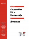 How to Form a Corporation LLC or Partnership in Arkansas - W. Dean Brown