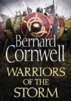 Warriors of the Storm - Bernard Cornwell