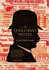 A Gentleman's murder - Christopher Huang