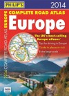 Philip's Complete Road Atlas Europe 2014: Flexi A4 - Philip's