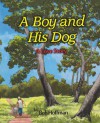 A Boy and His Dog: A Love Story - Bob Hoffman, Mikemotz.com