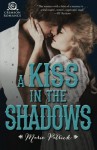 A Kiss in the Shadows - Marie Patrick