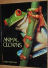 Animal Clowns (Books for Young Explorers) - Jane R. McGoldrick