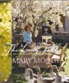 The Long Table: My Love Affair with Food - Mary Moody