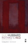 Rothko's Red: And Other Stories - Sue Hubbard