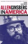 Allen Ginsberg in America - Jane Kramer