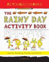 All You Need Is a Pencil: The Rainy Day Activity Book: Games, Doodling, Puzzles, and More! - Joe Rhatigan