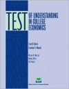 Test of Understanding in College Economics: Examiner's Manual - Council for Economic Education, Michael W. Watts