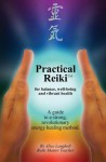 Practical Reiki for Balance, Well-Being and Vibrant Health - Alice Langholt