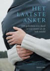 Het laatste anker, 300 gedichten over dood en wat troost uit de hele wereld - Koen Stassijns, Ivo van Strijtem