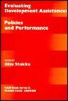 Evaluating Development Assistance: Policies and Performance - Olav Stokke