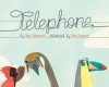 Telephone - Mac Barnett, Jen Corace