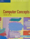 Computer Concepts Illustrated: Essentials - Katherine T. Pinard