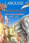 Dinosaurios y Otros Animales Prehistoricos de la A a la Z - Larousse, M. J. Benton, Larousse