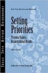 Setting Priorities: Personal Values, Organizational Results - Talula Cartwright