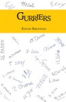 Gurriers - Kevin Brennan