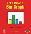 Let's Make a Bar Graph - Robin Nelson