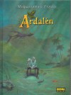 Ardalén - Miguelanxo Prado