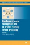 Handbook of waste management and co-product recovery in food processing: Volume 2 - Keith Waldron