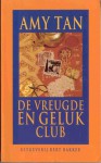 De vreugde en gelukclub - Amy Tan