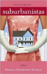 Suburbanistas - Pamela Redmond Satran