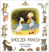 Smoczek Maksa - Eva Eriksson, Barbro Lindgren