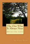 The One Who Is Always Near - Ida Pahus