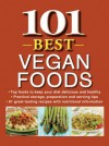 101 Best Vegan Foods - Publications International