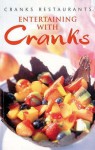 Entertaining With Cranks - Cranks Restaurants, Kay Canter, Daphne Swann