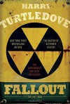 Fallout: The Hot War - Harry Turtledove