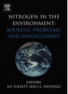 Nitrogen in the Environment: Sources, Problems and Management - Ronald F. Follett, Jerry L. Hatfield