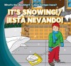 It's Snowing! / Esta Nevando! - Alex Appleby