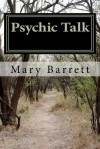 Psychic Talk by Mary Barrett - Mary Barrett