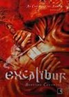 Excalibur (As Crônicas de Artur, #3) - Alves Calado, Bernard Cornwell