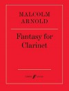 Fantasy for Clarinet: Part(s) - Malcolm Arnold