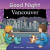 Good Night Vancouver - David J. Adams, Joe Veno