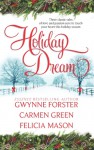 Holiday Dream: Christopher's GiftsWhisper to MeThe First Noel - Gwynne Forster, Carmen Green, Felicia Mason