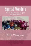 Signs & Wonders - Bill Vincent